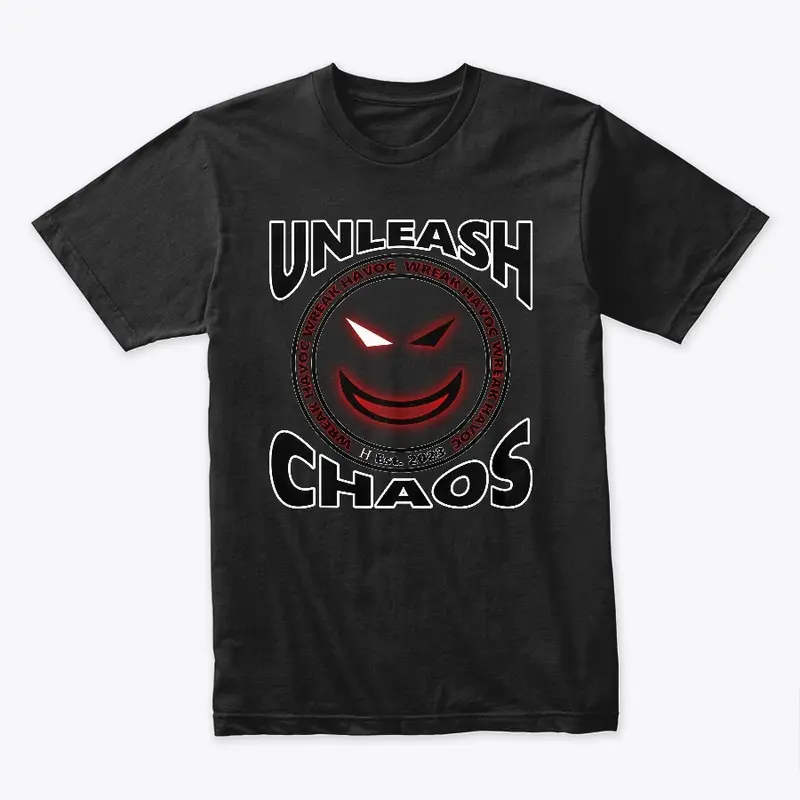 Unleash Chaos Entirely